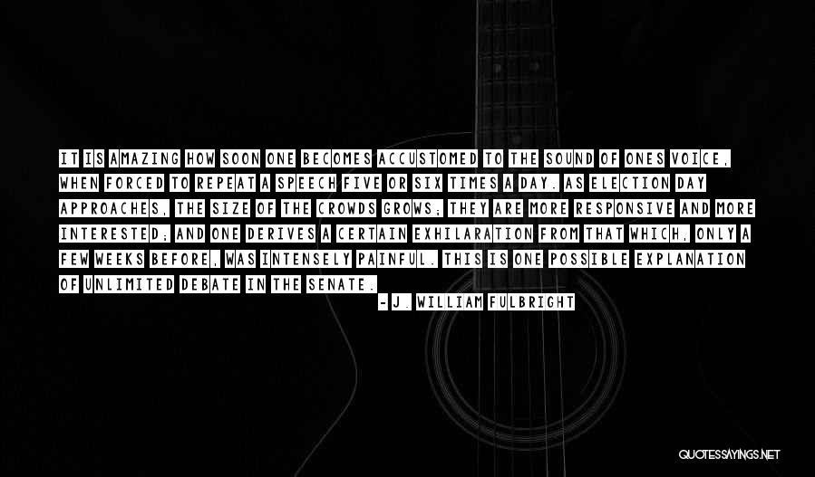 Responsive Quotes By J. William Fulbright Responsive Quotes By J. William Fulbright