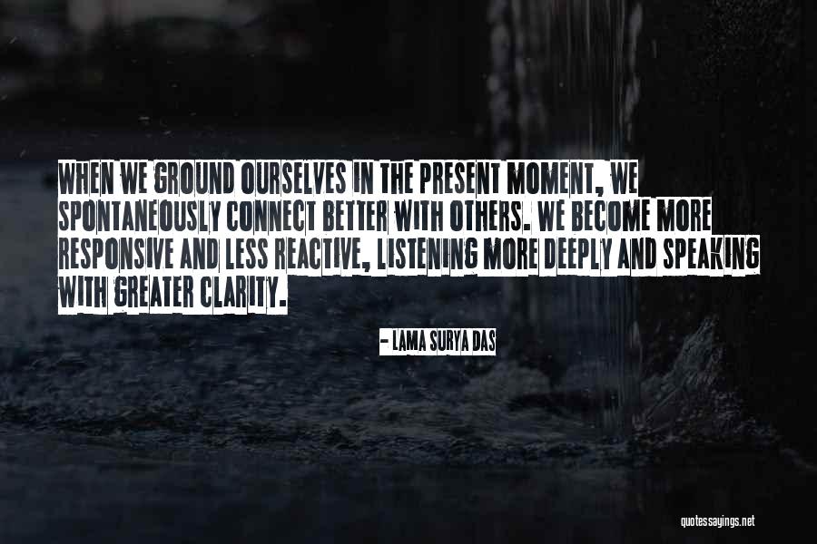 Responsive Quotes By Lama Surya Das Responsive Quotes By Lama Surya Das