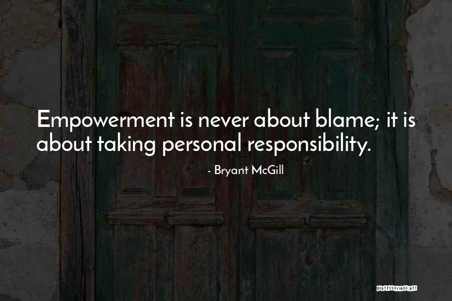 Resposibility Quotes By Bryant McGill Resposibility Quotes By Bryant McGill
