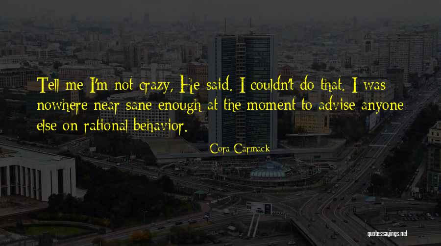 Resposibility Quotes By Cora Carmack Resposibility Quotes By Cora Carmack