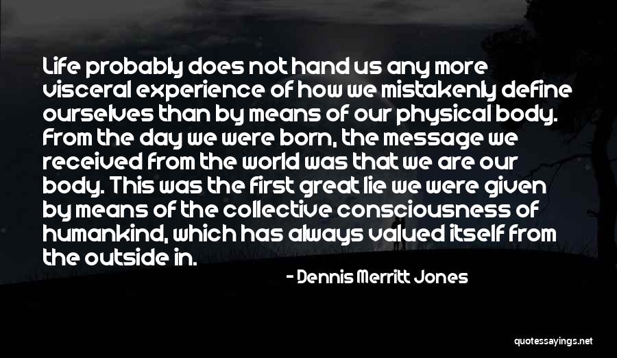 Respostas E Quotes By Dennis Merritt Jones Respostas E Quotes By Dennis Merritt Jones