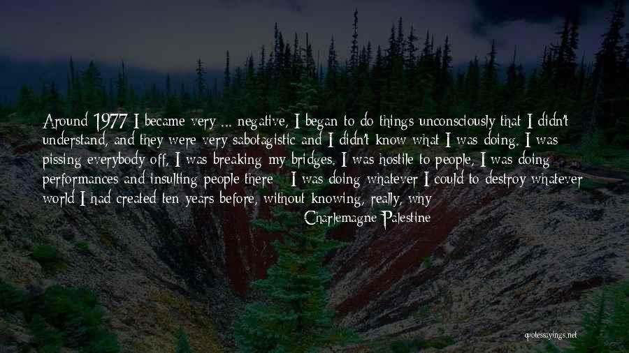 Resseguie Funeral Home Quotes By Charlemagne Palestine Resseguie Funeral Home Quotes By Charlemagne Palestine