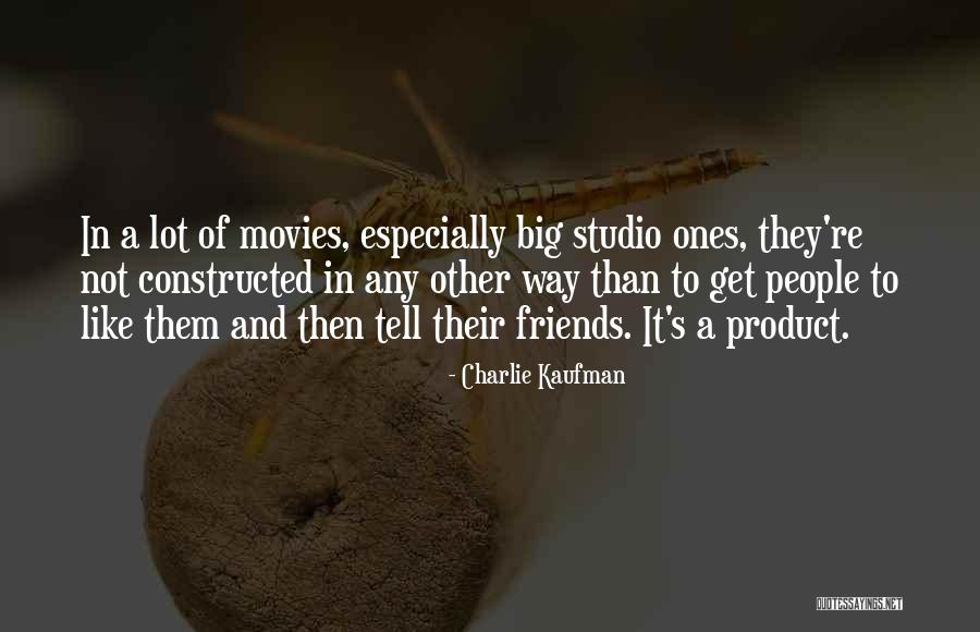 Ressens Tu Quotes By Charlie Kaufman Ressens Tu Quotes By Charlie Kaufman