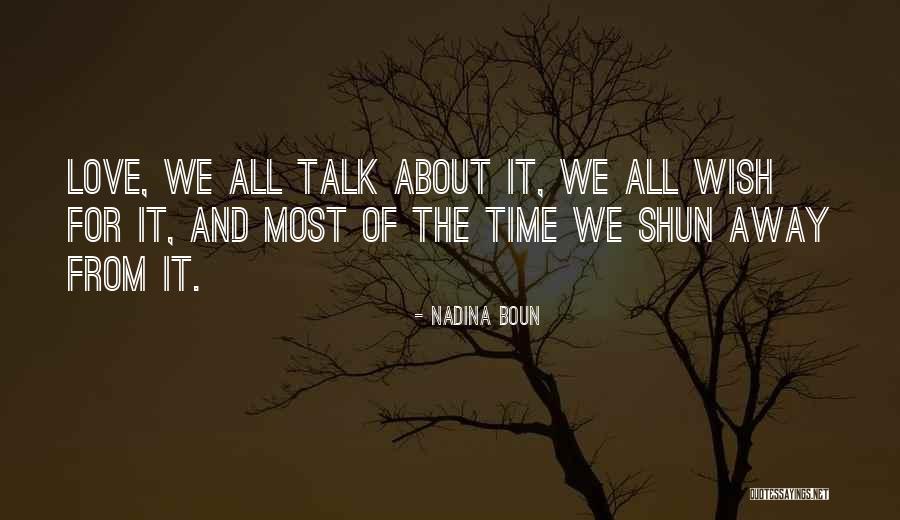 Ressmann House Quotes By Nadina Boun Ressmann House Quotes By Nadina Boun