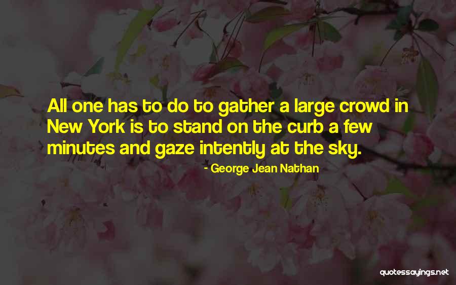 Ressuscita Cifra Quotes By George Jean Nathan Ressuscita Cifra Quotes By George Jean Nathan