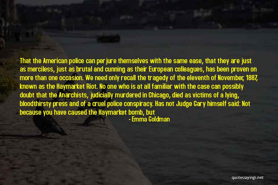 Ressuscitado Quotes By Emma Goldman Ressuscitado Quotes By Emma Goldman