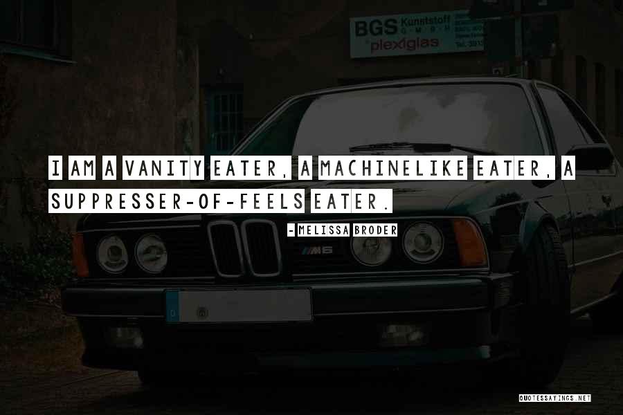 Ressuscitar Quotes By Melissa Broder Ressuscitar Quotes By Melissa Broder