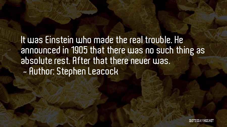 Rest After Work Quotes By Stephen Leacock