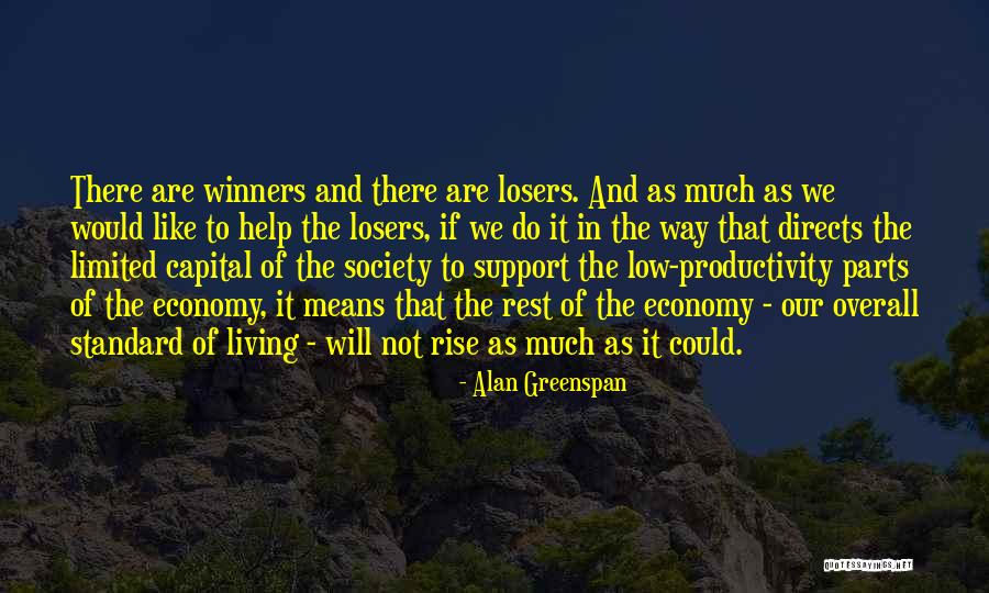 Rest And Productivity Quotes By Alan Greenspan Rest And Productivity Quotes By Alan Greenspan