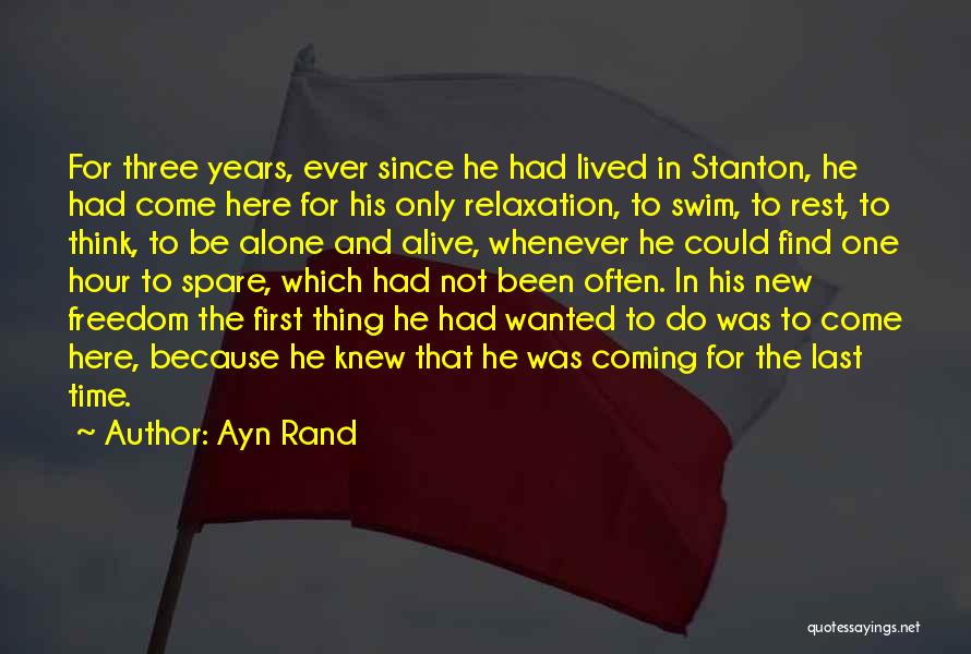 Rest And Relaxation Quotes By Ayn Rand