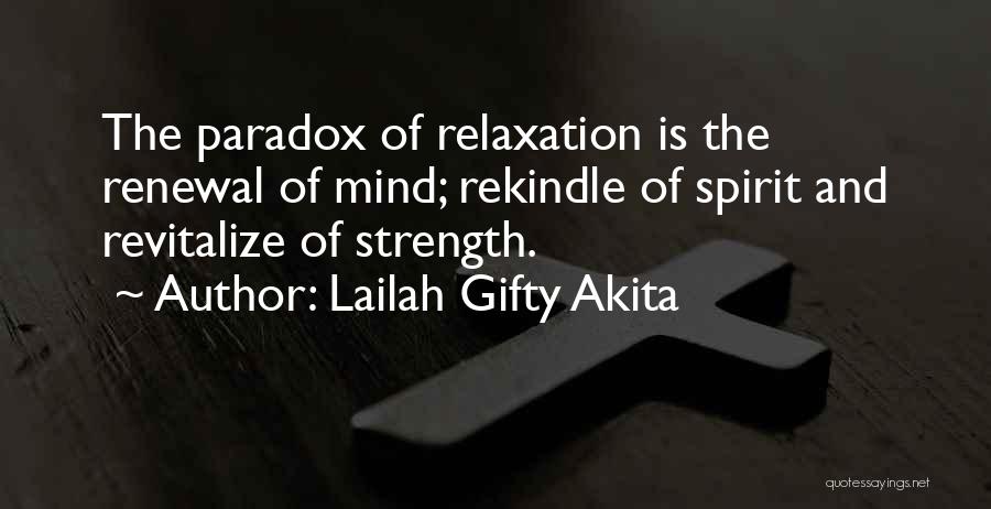 Rest And Relaxation Quotes By Lailah Gifty Akita