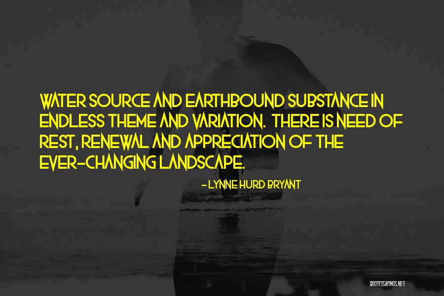 Rest And Renewal Quotes By Lynne Hurd Bryant Rest And Renewal Quotes By Lynne Hurd Bryant