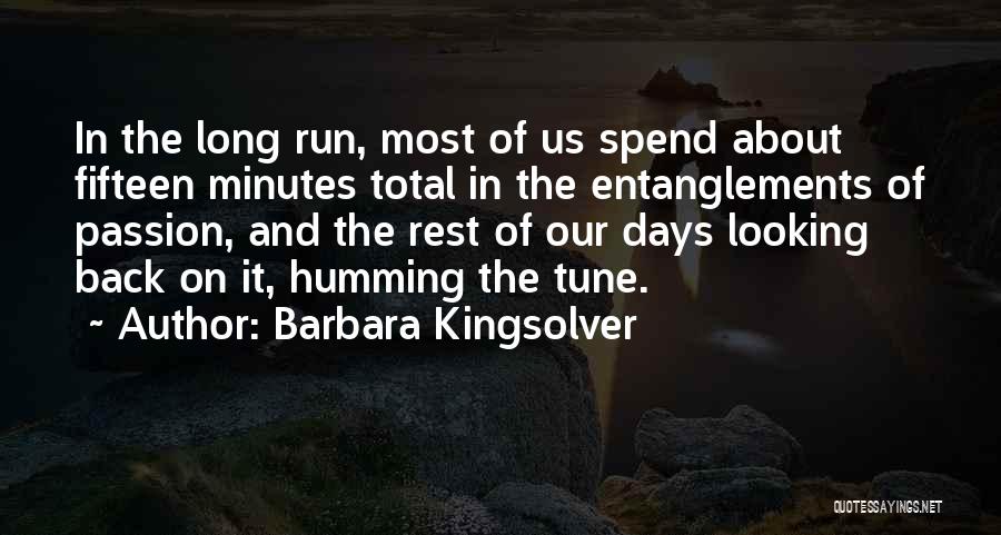 Rest Days Quotes By Barbara Kingsolver