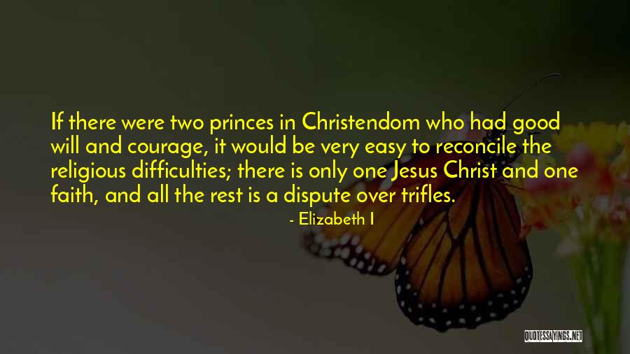 Rest Easy Quotes By Elizabeth I Rest Easy Quotes By Elizabeth I