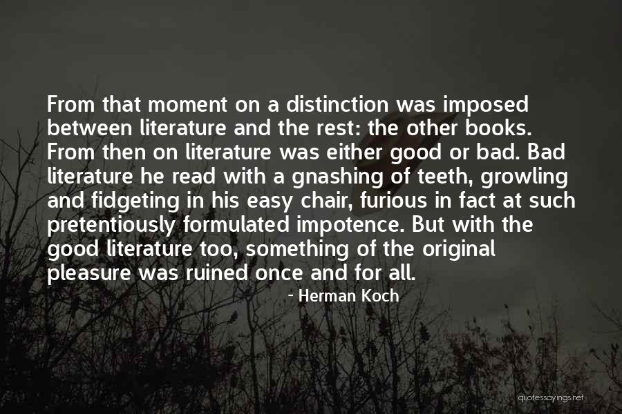Rest Easy Quotes By Herman Koch Rest Easy Quotes By Herman Koch