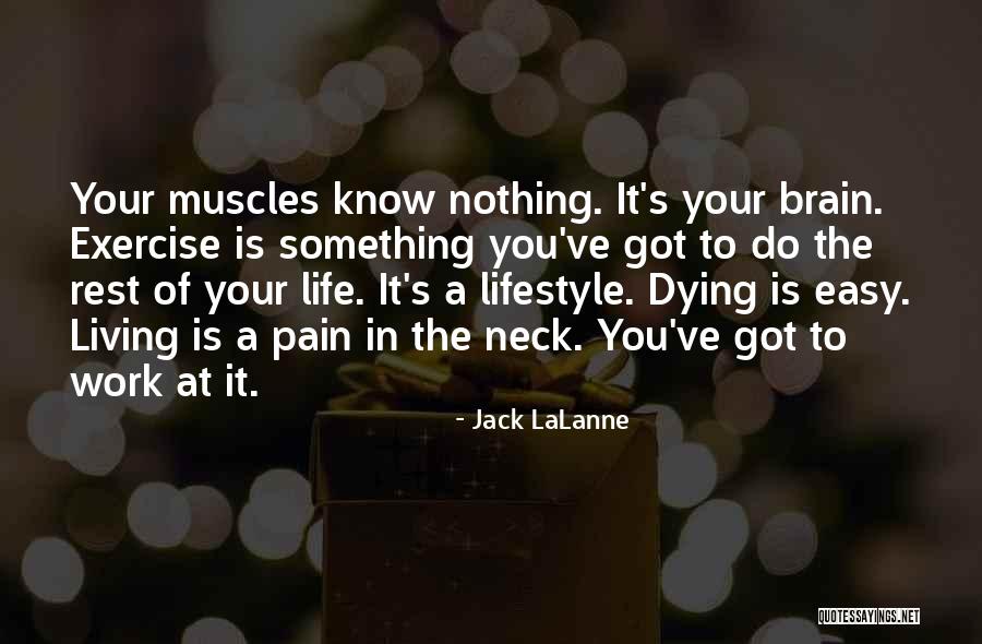 Rest Easy Quotes By Jack LaLanne Rest Easy Quotes By Jack LaLanne