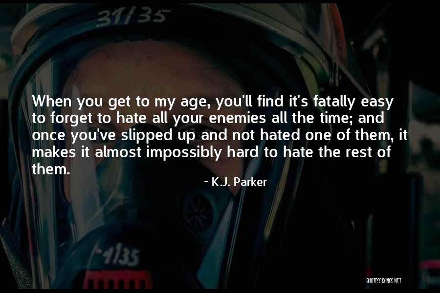 Rest Easy Quotes By K.J. Parker Rest Easy Quotes By K.J. Parker