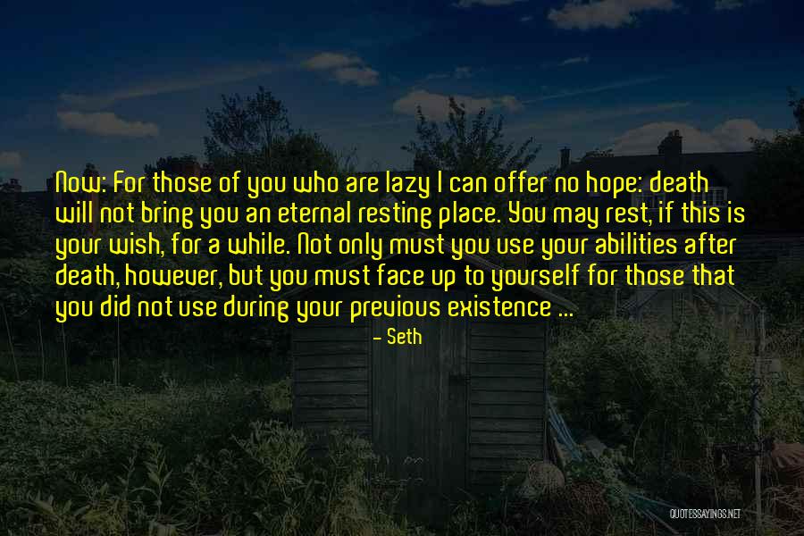 Rest If You Must Quotes By Seth Rest If You Must Quotes By Seth