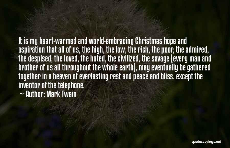 Rest In Peace Brother Quotes By Mark Twain