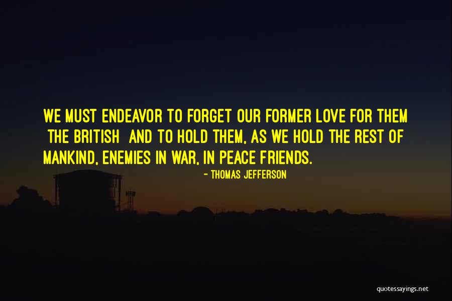 Rest In Peace Love Quotes By Thomas Jefferson Rest In Peace Love Quotes By Thomas Jefferson