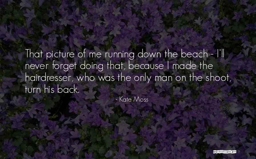 Rest In Peace My Love On Gifs Quotes By Kate Moss Rest In Peace My Love On Gifs Quotes By Kate Moss