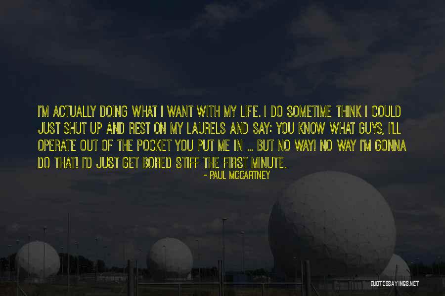 Rest Of My Life With You Quotes By Paul McCartney Rest Of My Life With You Quotes By Paul McCartney