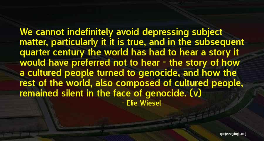 Rest Of The Story Quotes By Elie Wiesel Rest Of The Story Quotes By Elie Wiesel