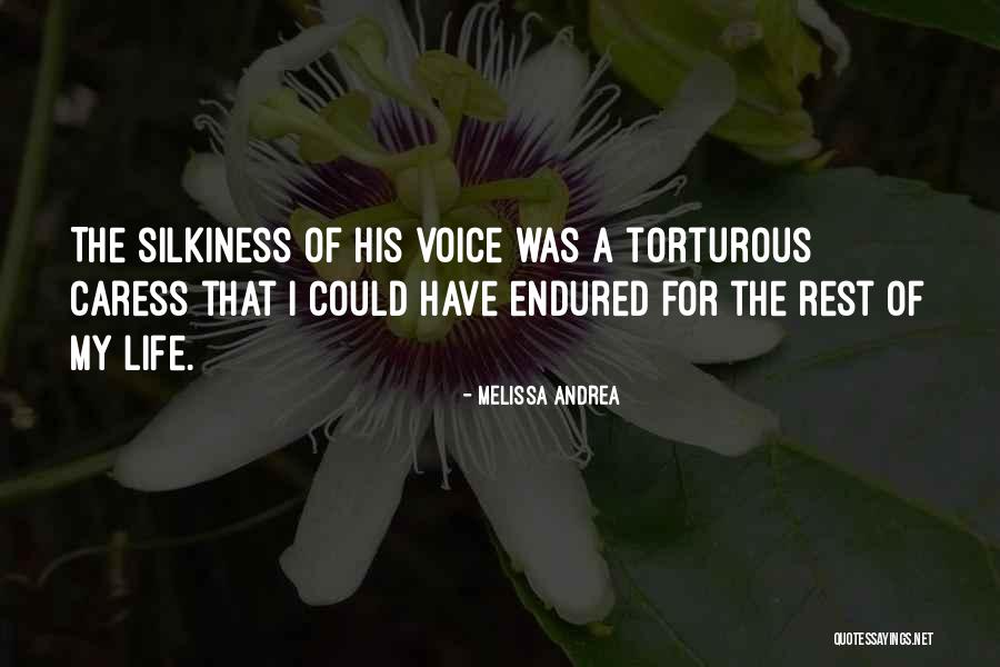 Rest Of The Story Quotes By Melissa Andrea Rest Of The Story Quotes By Melissa Andrea