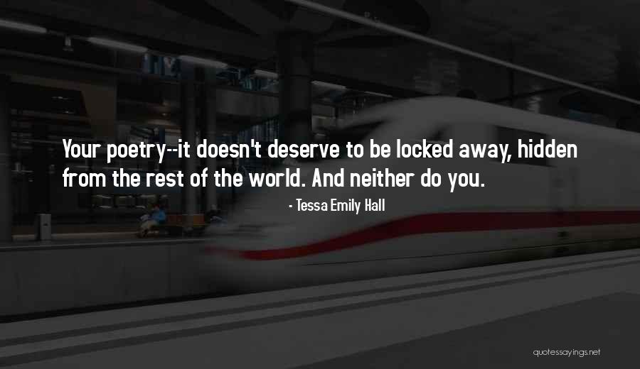 Rest Of The Story Quotes By Tessa Emily Hall Rest Of The Story Quotes By Tessa Emily Hall
