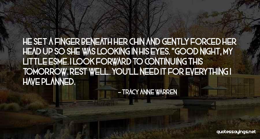 Rest Well Good Night Quotes By Tracy Anne Warren