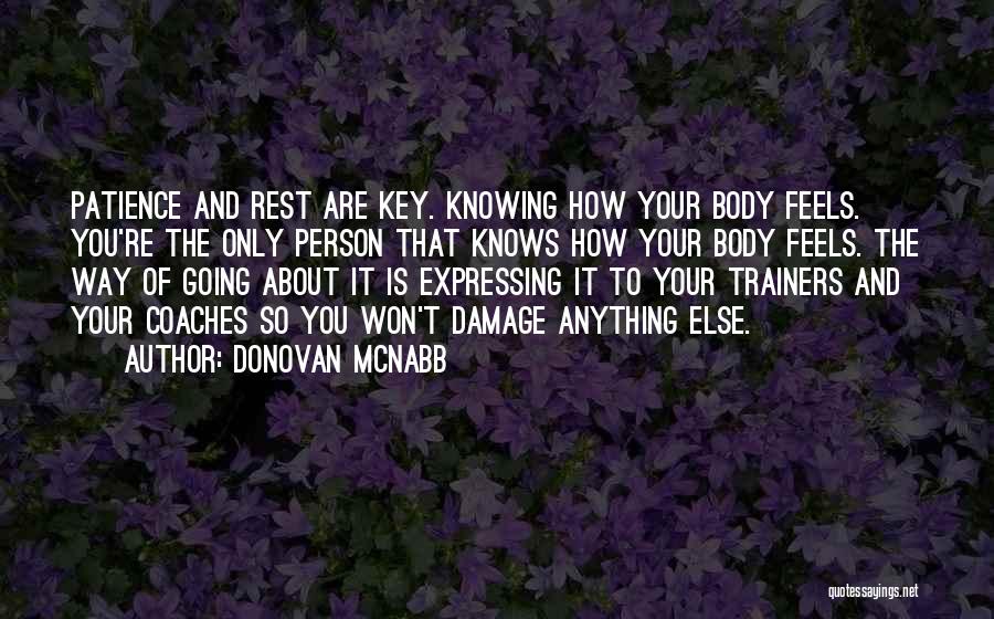 Rest Your Body Quotes By Donovan McNabb