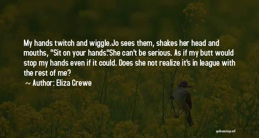 Rest Your Head Quotes By Eliza Crewe