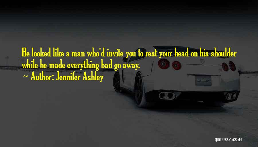 Rest Your Head Quotes By Jennifer Ashley