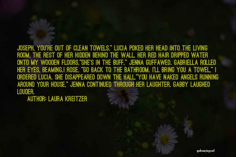 Rest Your Head Quotes By Laura Kreitzer