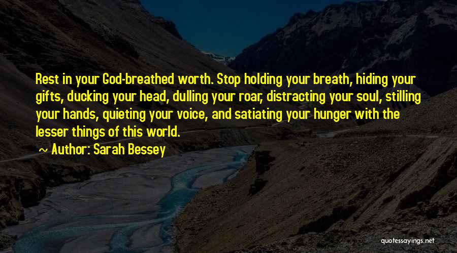 Rest Your Head Quotes By Sarah Bessey