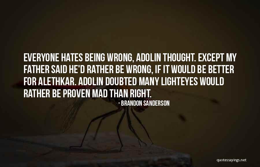 Restado Quotes By Brandon Sanderson Restado Quotes By Brandon Sanderson