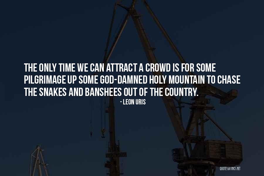 Restakar Quotes By Leon Uris Restakar Quotes By Leon Uris