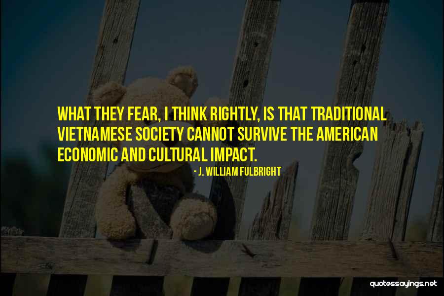 Restand Quotes By J. William Fulbright Restand Quotes By J. William Fulbright
