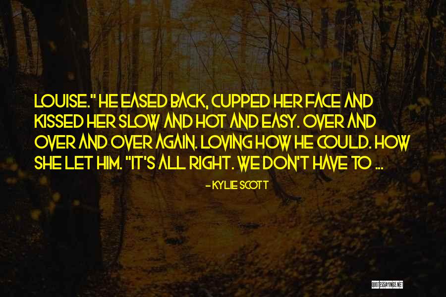 Restano Plum Quotes By Kylie Scott Restano Plum Quotes By Kylie Scott