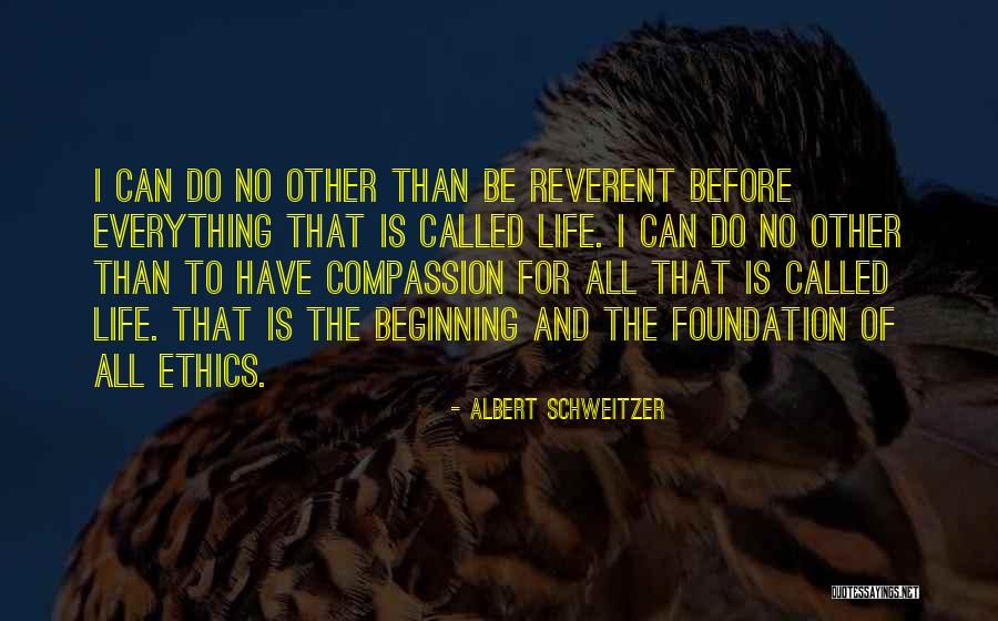 Restante Uauim Quotes By Albert Schweitzer Restante Uauim Quotes By Albert Schweitzer