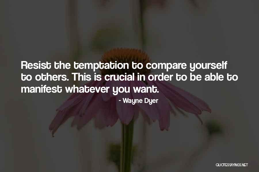 Restantes En Quotes By Wayne Dyer Restantes En Quotes By Wayne Dyer