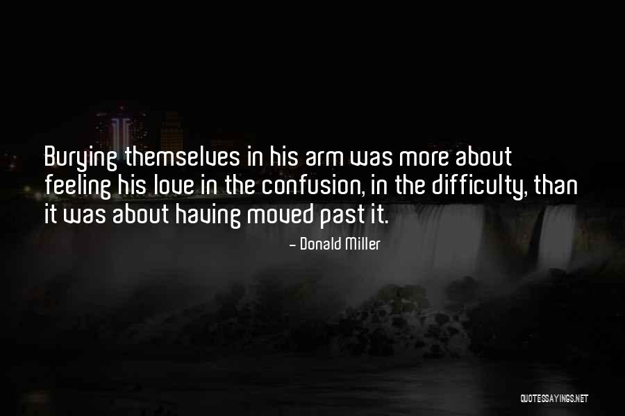 Restare Coniugazione Quotes By Donald Miller Restare Coniugazione Quotes By Donald Miller