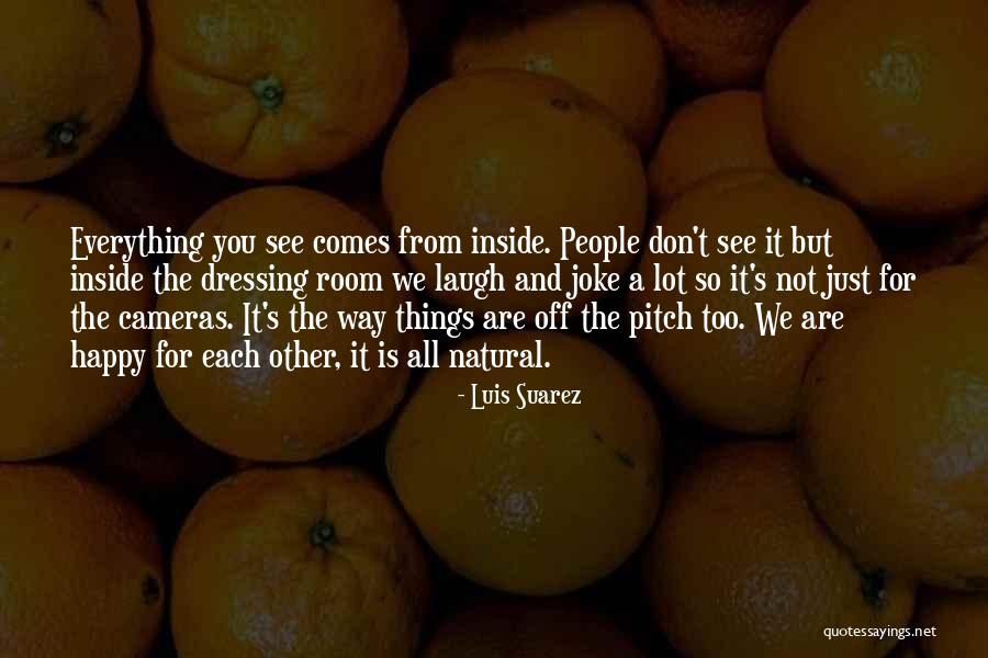Restare Coniugazione Quotes By Luis Suarez Restare Coniugazione Quotes By Luis Suarez