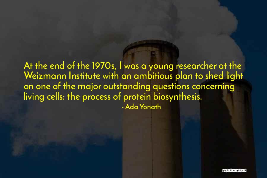 Restaria Wilhelmina Quotes By Ada Yonath Restaria Wilhelmina Quotes By Ada Yonath