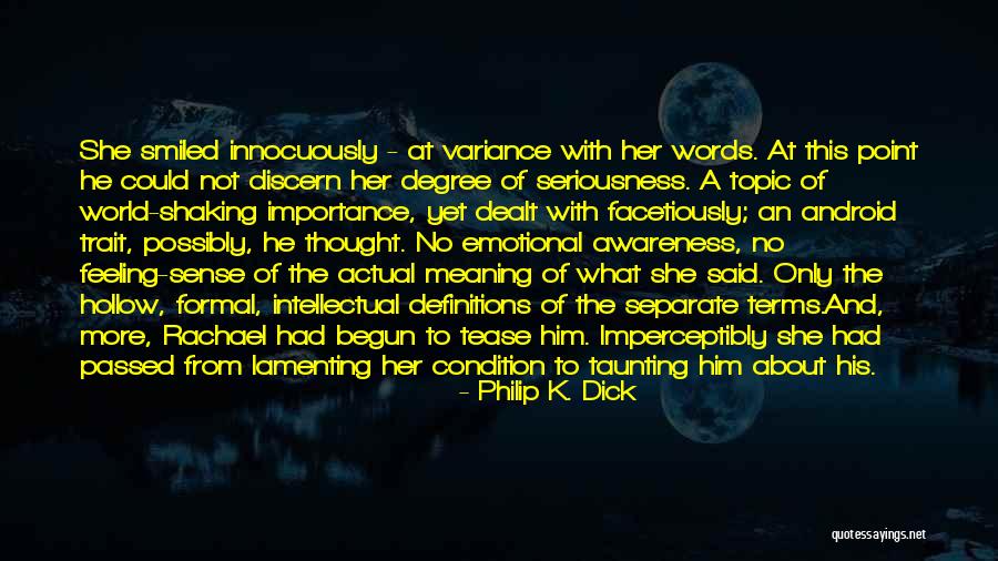 Restate Synonym Quotes By Philip K. Dick Restate Synonym Quotes By Philip K. Dick