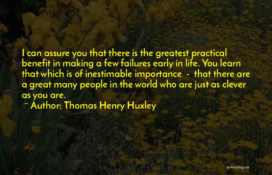 Restating Synonym Quotes By Thomas Henry Huxley