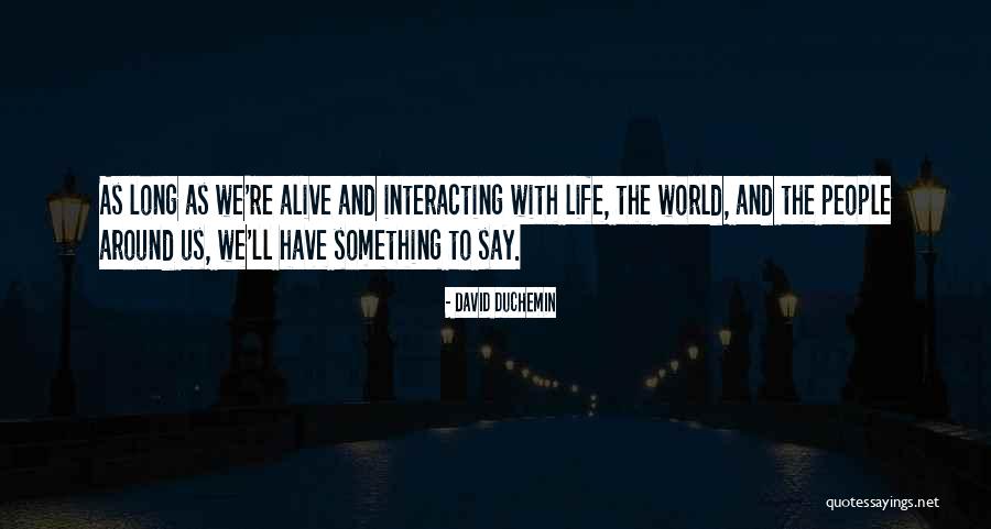 Restauracje Lodz Quotes By David DuChemin Restauracje Lodz Quotes By David DuChemin