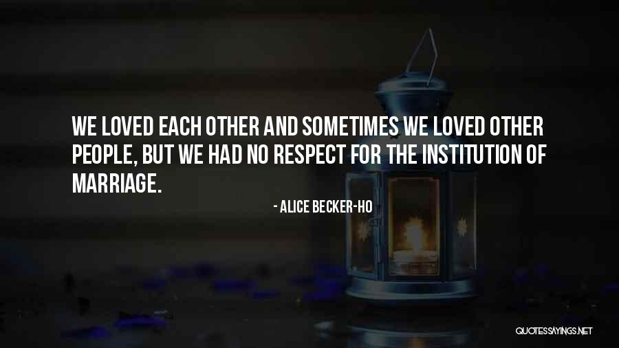 Restaurador De Plasticos Quotes By Alice Becker-Ho Restaurador De Plasticos Quotes By Alice Becker-Ho