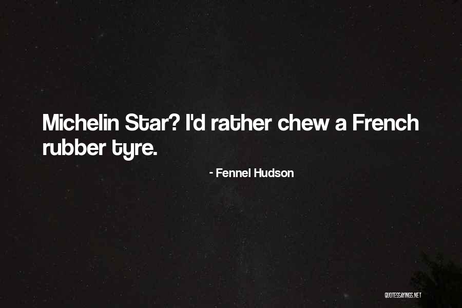Restaurant Food Quotes By Fennel Hudson Restaurant Food Quotes By Fennel Hudson