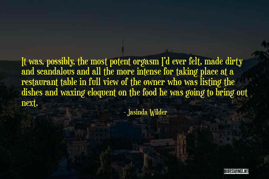Restaurant Food Quotes By Jasinda Wilder Restaurant Food Quotes By Jasinda Wilder